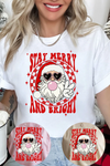 Stay Merry and Bright T-Shirt