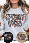 It's A Vibe Sweatshirt