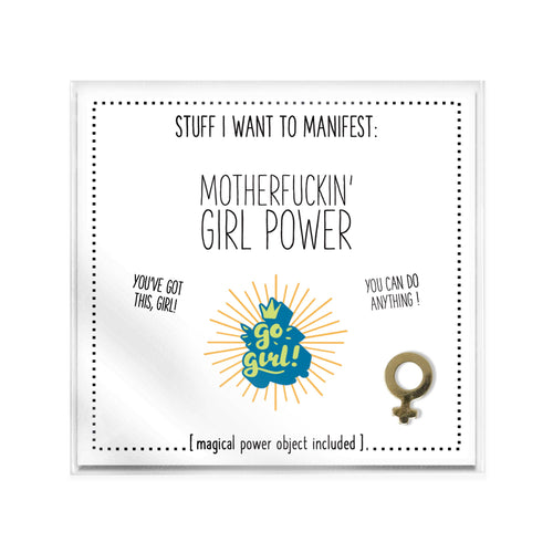 Warm Human - Stuff I Want To Manifest: Motherfuckin Girl Power