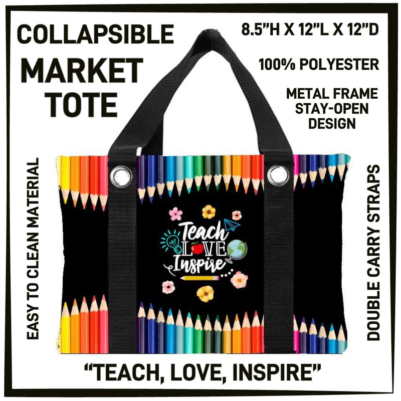 Teach Love Inspire Collapsible Market Tote