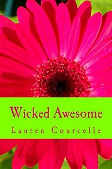 Book - Wicked Awesome