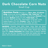 Candy Club - Dark Chocolate Corn Nuts *PLATINUM COLLECTION*