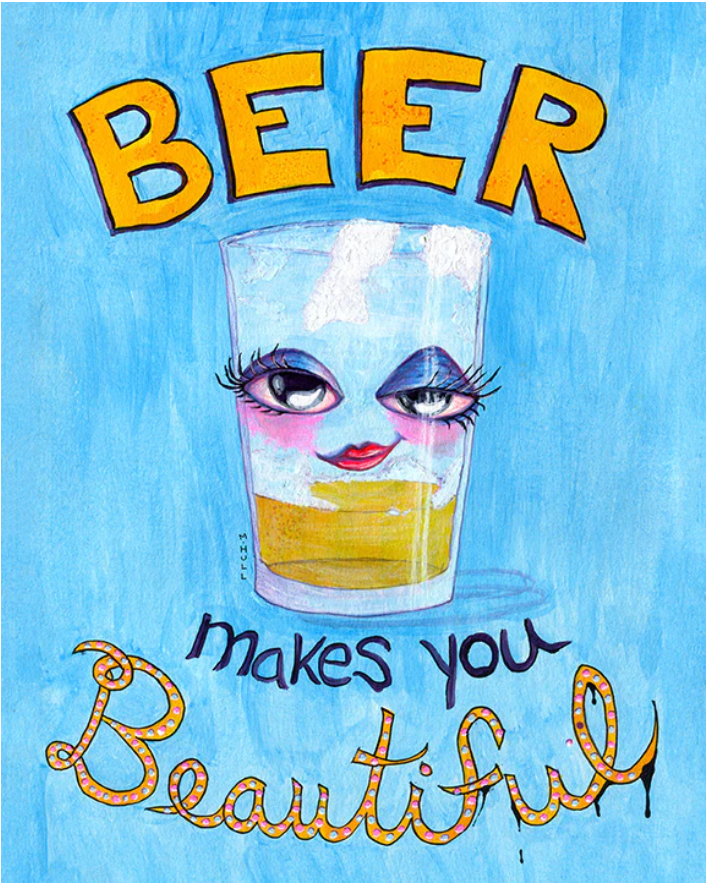 Martha Hull - Beer Makes You Beautiful Greeting Card