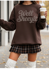 Well Sheeyit Sweatshirt