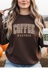 Coffee Weather Sweatshirt