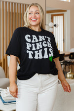 Cant Pinch This Graphic Tee Womens