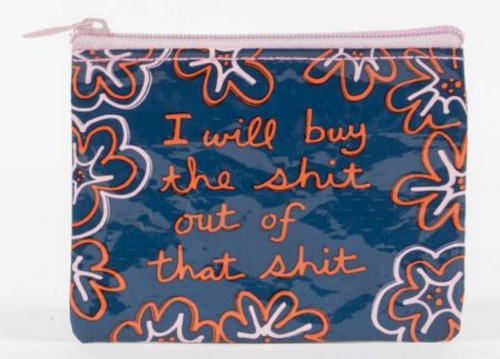 I Will Buy The Shit Coin Purse