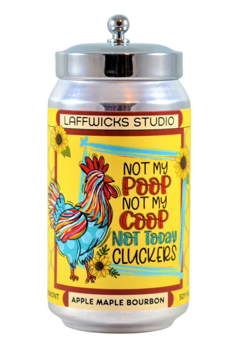 Laffwicks Studio - Not Today Cluckers