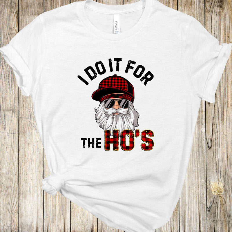 Graphic Tee - Do It For The Hos