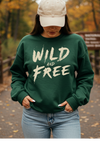 Wild and Free Sweatshirt