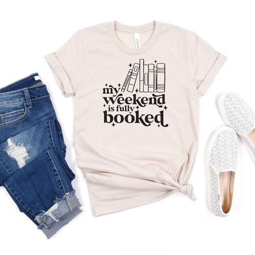 Preorder: Weekends Are Booked Graphic Tee Womens