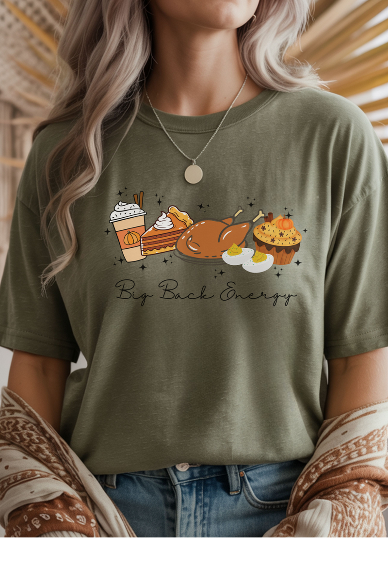Big Back Energy T-Shirt