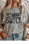 Mentally Spicy T-Shirt