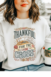 Thankful for the Cross Sweatshirt