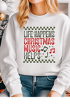 Christmas Music Helps Sweatshirt