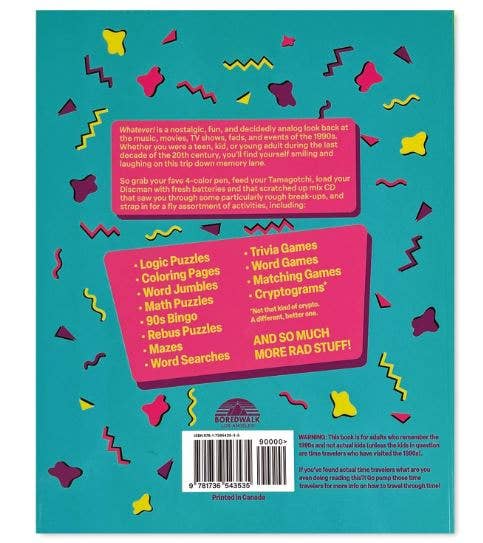 Boredwalk - Whatever! An Activity Book for 90s Kids