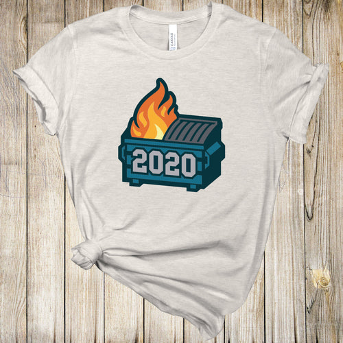 Graphic Tee - 2020 Dumpster Fire