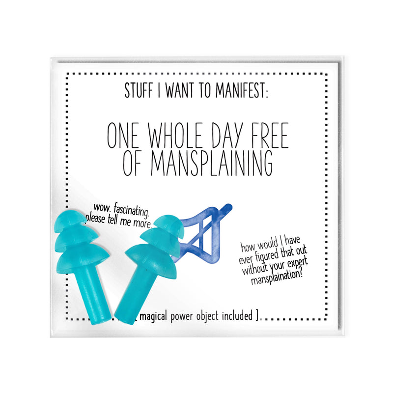 Warm Human - Stuff I Want To Manifest: A Whole Day Free Of Mansplaining