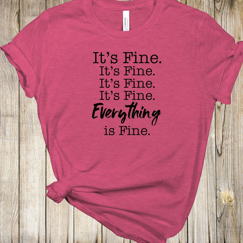 Graphic Tee - Everything Is Fine