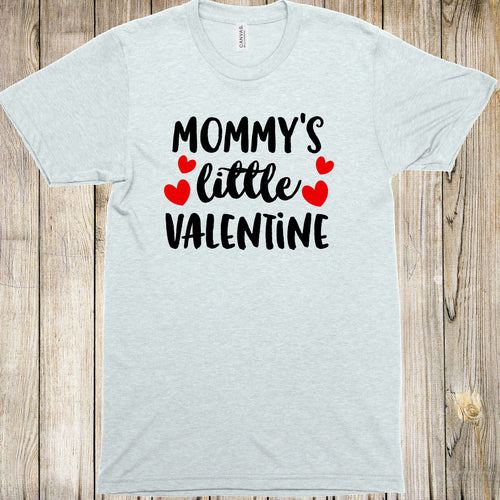 Graphic Tee - Mommys Little Valentine