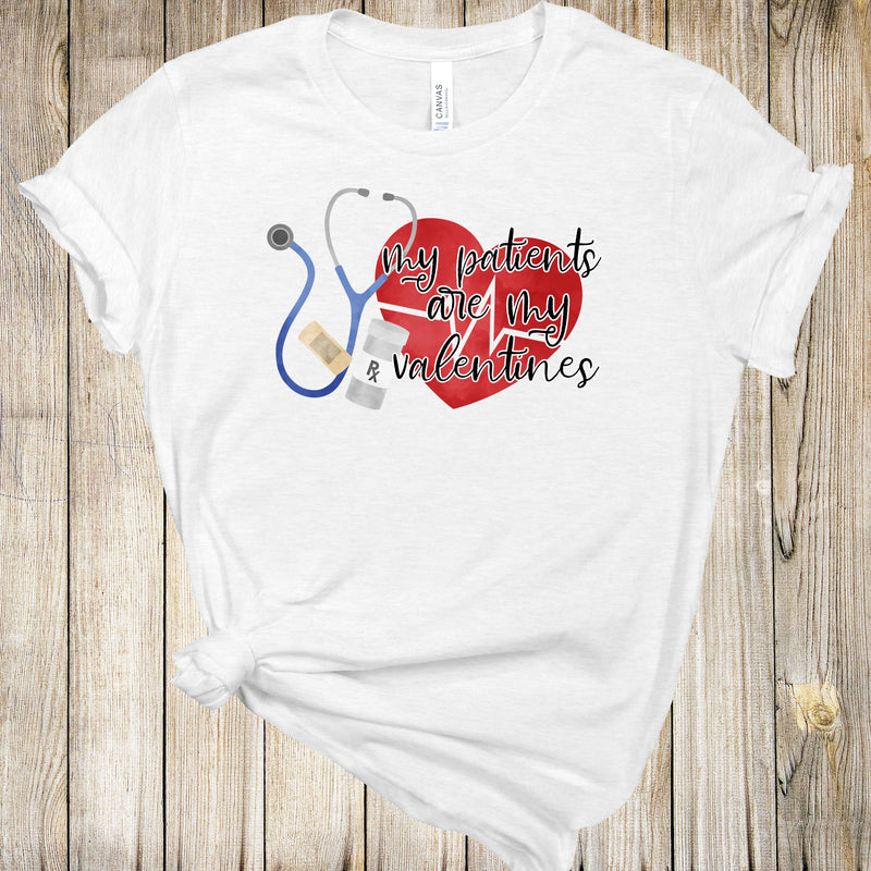 Graphic Tee - My Patients Are Valentines