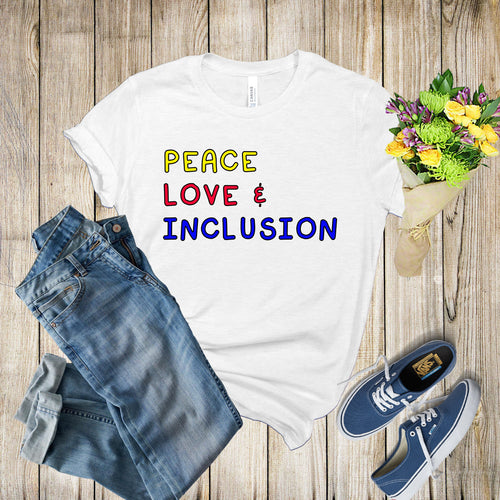 Graphic Tee - Peace Love Inclusion