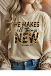 He Makes All Things T-Shirt