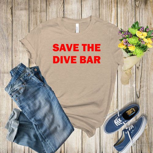 Graphic Tee - Save The Dive Bar