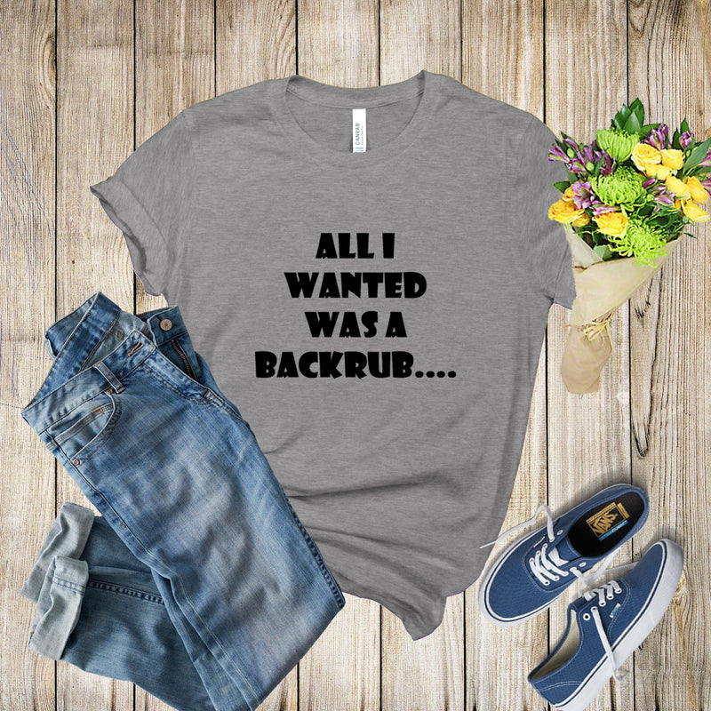 Graphic Tee - Wanted A Backrub