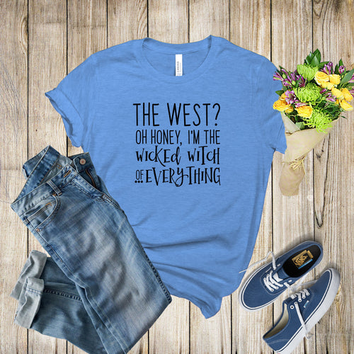 Graphic Tee - The West Witch Of Everything