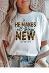 He Makes All Things T-Shirt